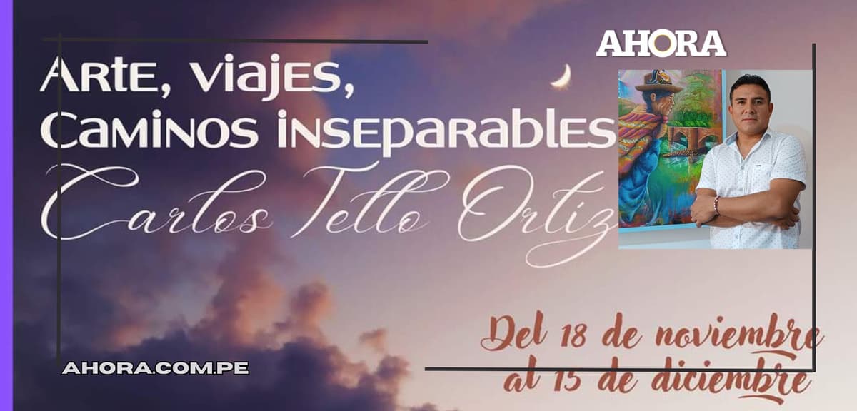 Carlos Tello presentará muestra individual 