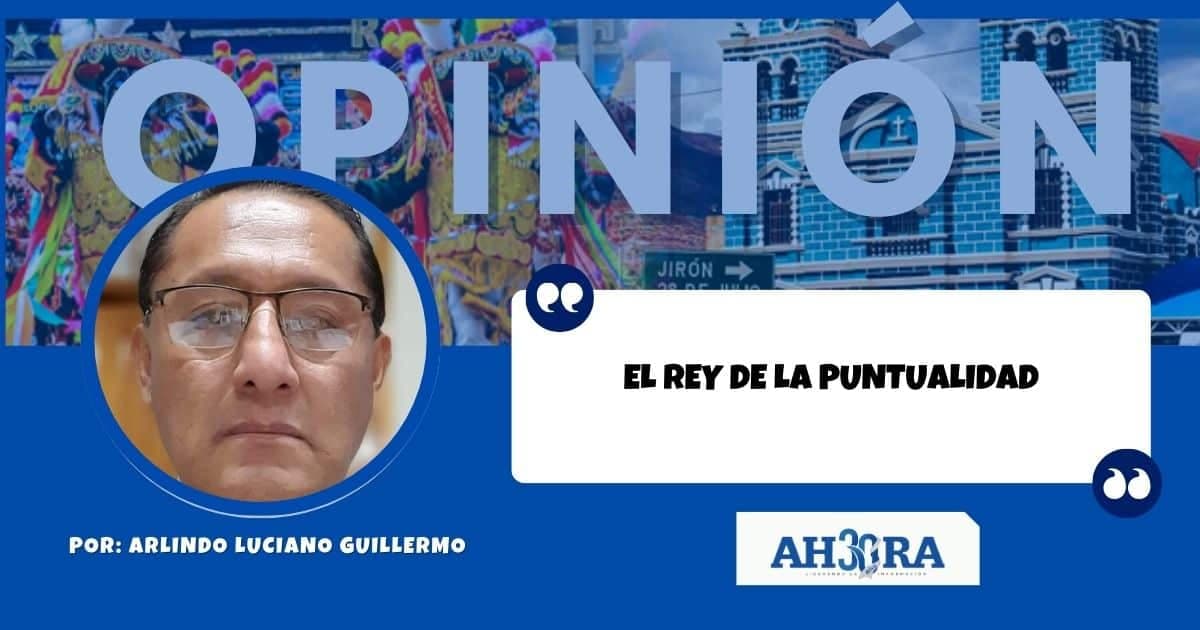 EL REY DE LA PUNTUALIDAD