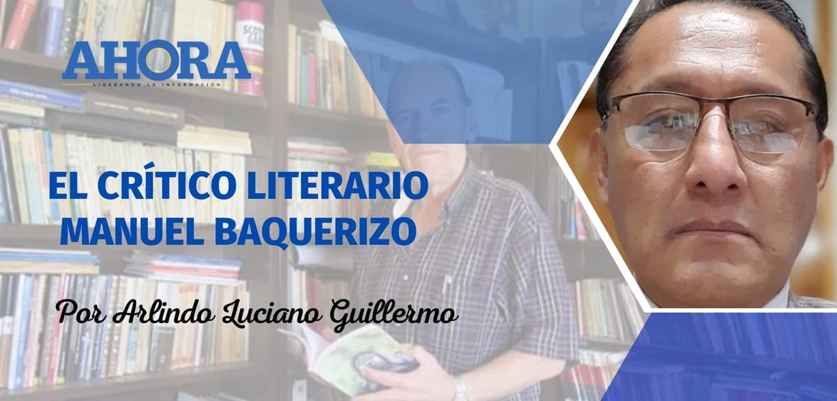 EL CRÍTICO LITERARIO MANUEL BAQUERIZO