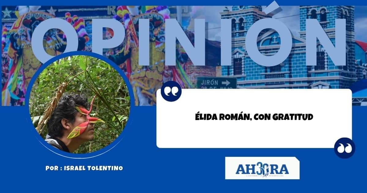 ÉLIDA ROMÁN, CON GRATITUD