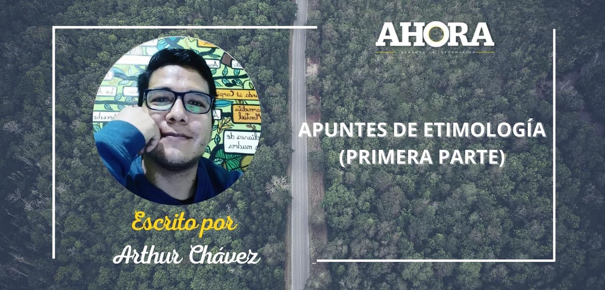 APUNTES DE ETIMOLOGÍA (PRIMERA PARTE)