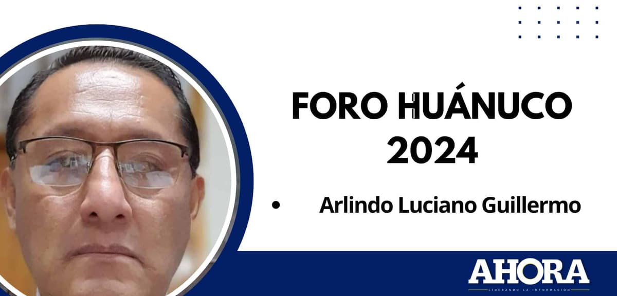 FORO HUÁNUCO 2024