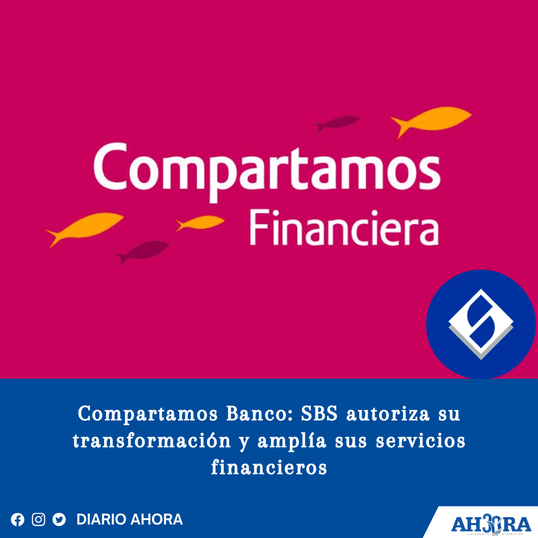 Compartamos Banco: SBS autoriza su transformación y amplía sus servicios financieros