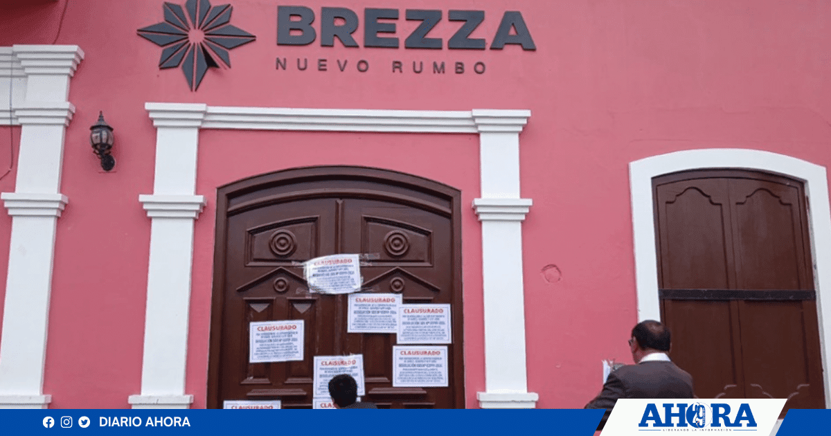Clausuran locales de Brezza Nuevo Rumbo por captación ilegal de fondos