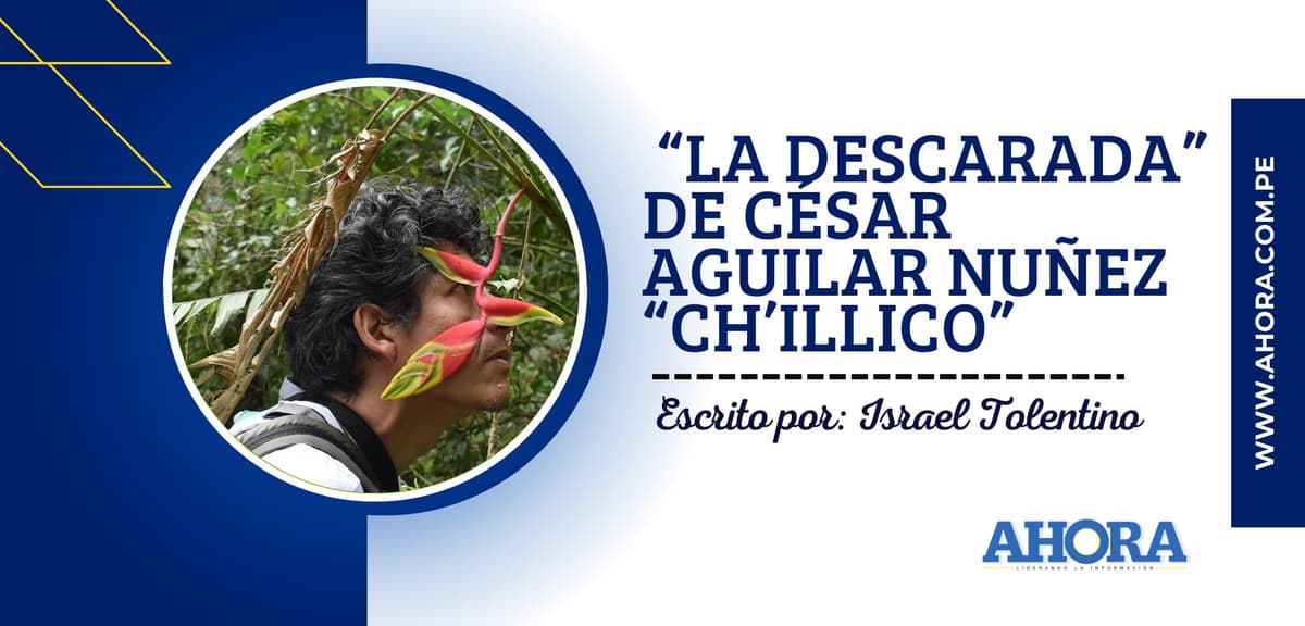 “LA DESCARADA” DE CÉSAR AGUILAR PEÑA “CH’ILLICO”