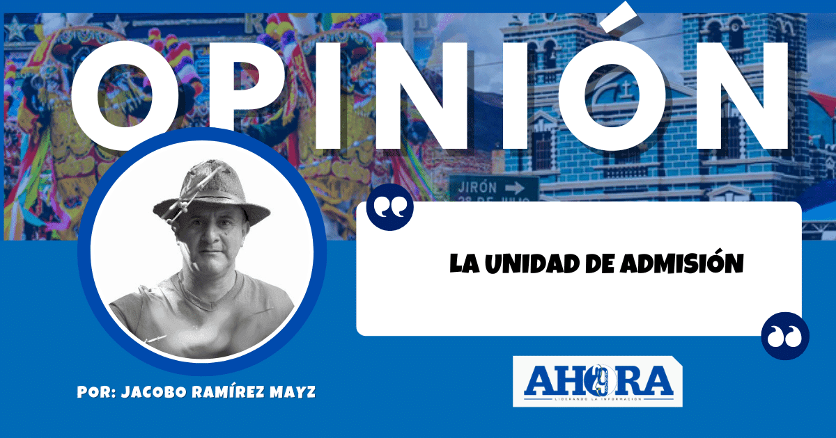 LA UNIDAD DE ADMISIÓN