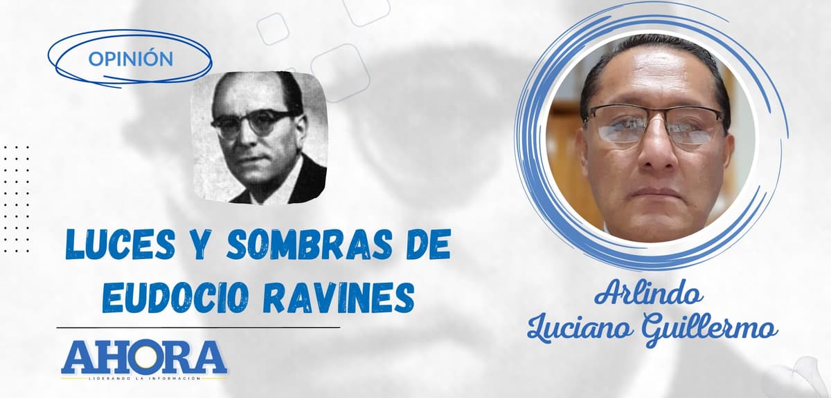 LUCES Y SOMBRAS DE EUDOCIO RAVINES