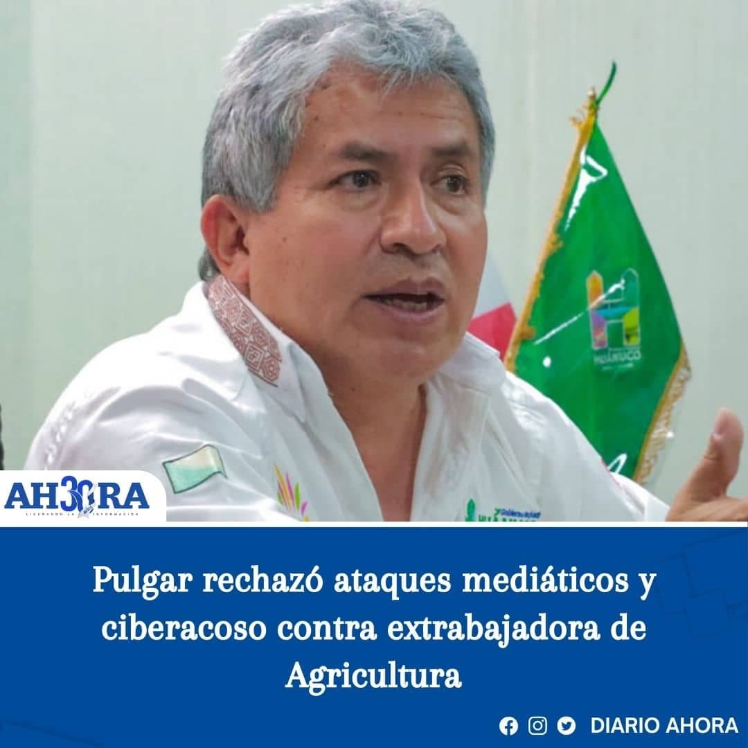 Pulgar rechazó ataques mediáticos y ciberacoso contra extrabajadora de Agricultura