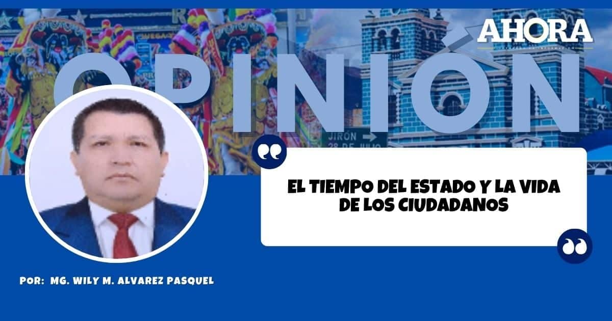 EL TIEMPO DEL ESTADO Y LA VIDA DE LOS CIUDADANOS