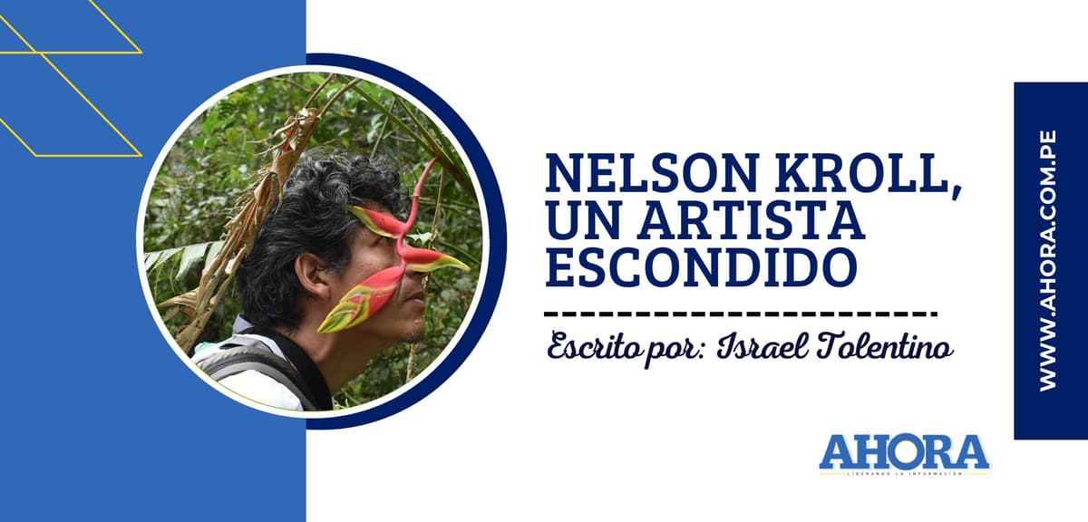 NELSON KROLL, UN ARTISTA ESCONDIDO