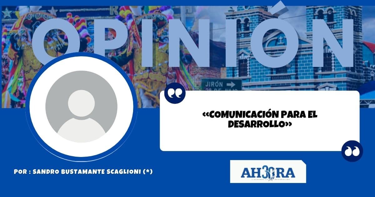 «Comunicación para el desarrollo»