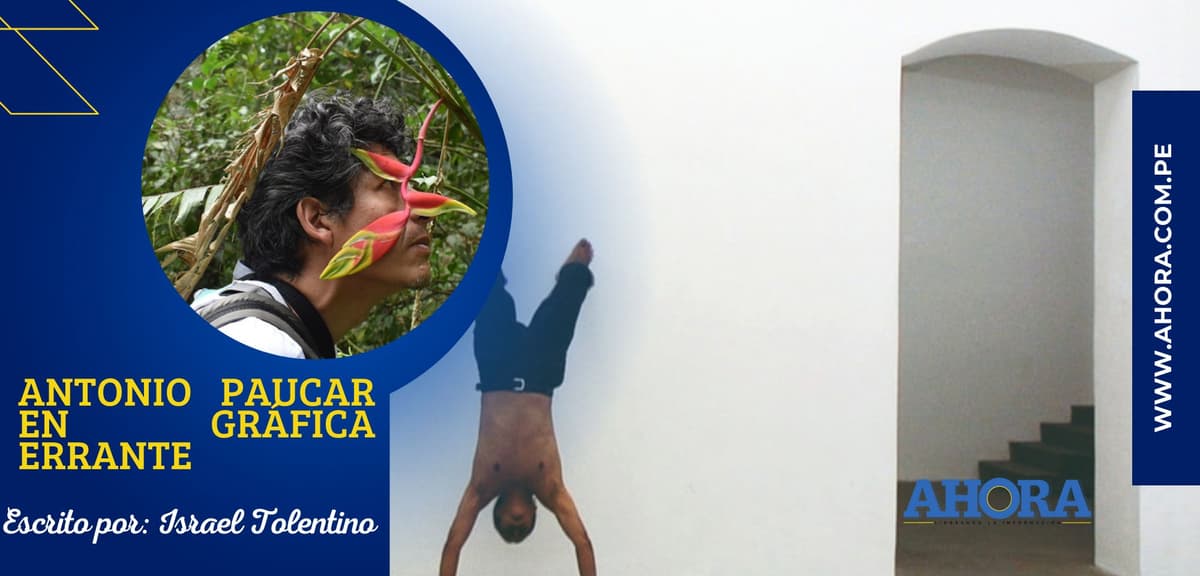 ANTONIO PAUCAR EN GRÁFICA ERRANTE