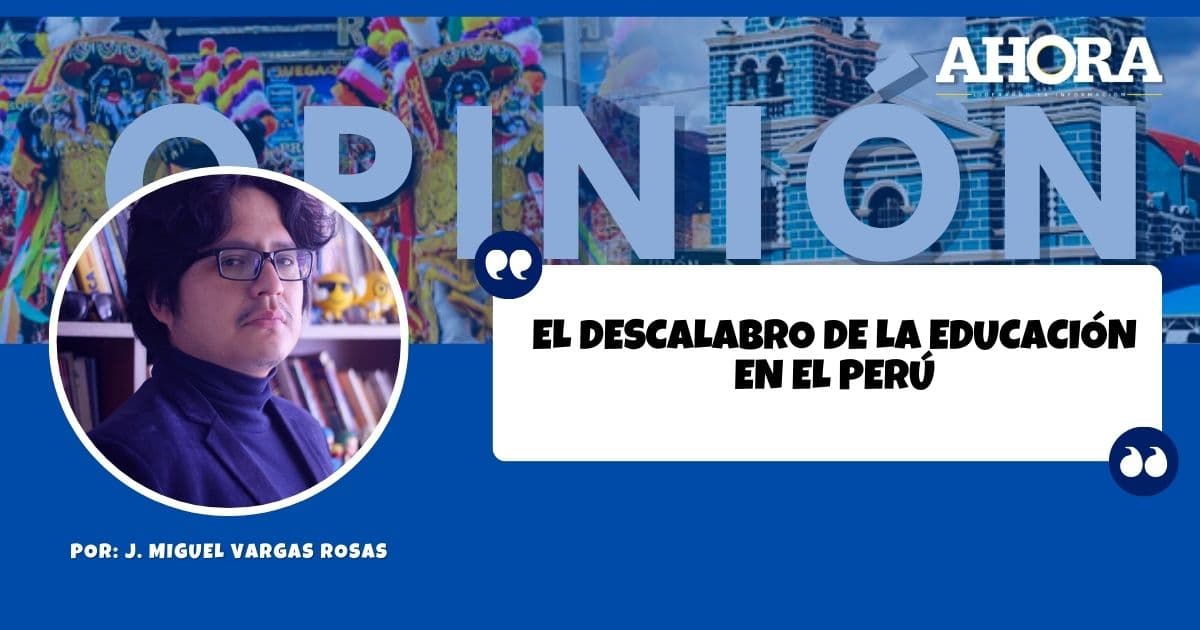 El descalabro de la educación en el Perú