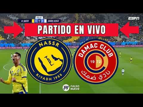 Al Nassr vs Damac: EN VIVO y GRATIS en Movistar Plus