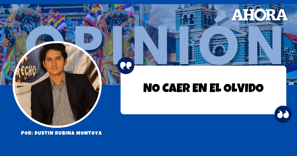 NO CAER EN EL OLVIDO