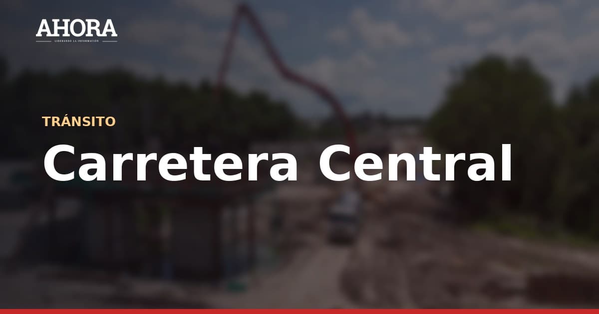 Carretera Central: restringen tránsito de camiones este 29 de julio por retorno de Fiestas Patrias