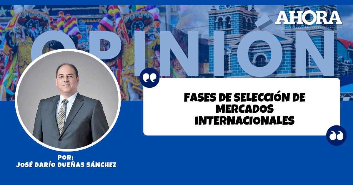 FASES DE SELECCIÓN DE MERCADOS INTERNACIONALES