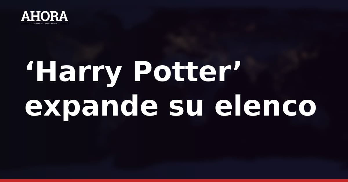 Harry Potter de HBO confirma nuevos fichajes para la temporada 2