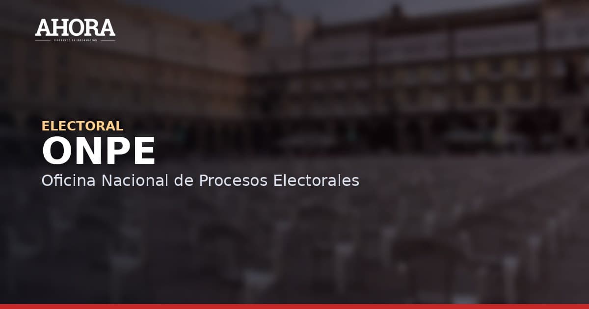 ONPE: consulta tu local de votación y si eres miembro de mesa para las Elecciones 2026