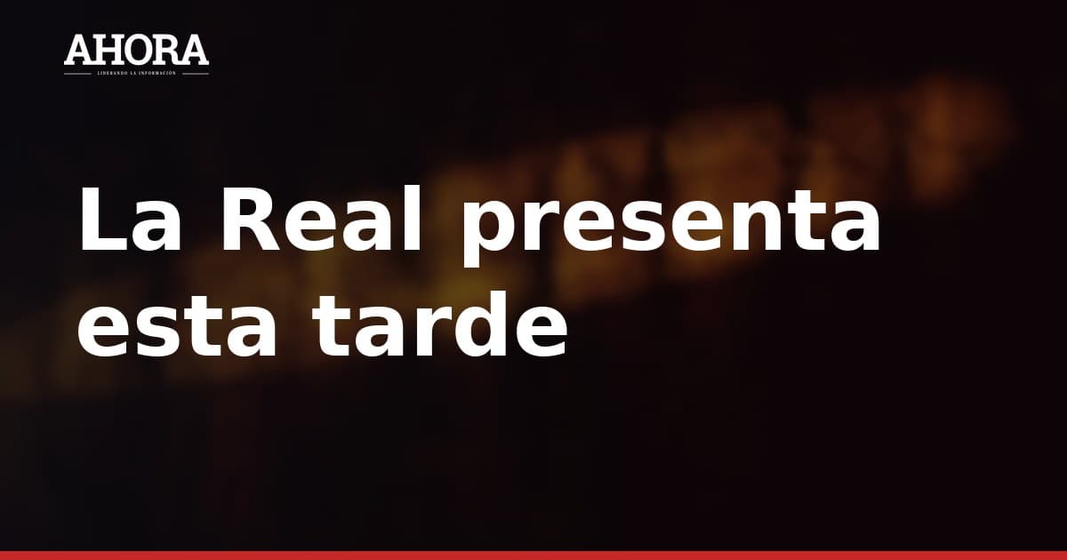 La Real Sociedad presenta esta tarde a Héctor Fort y Mamadou Sarr en Anoeta