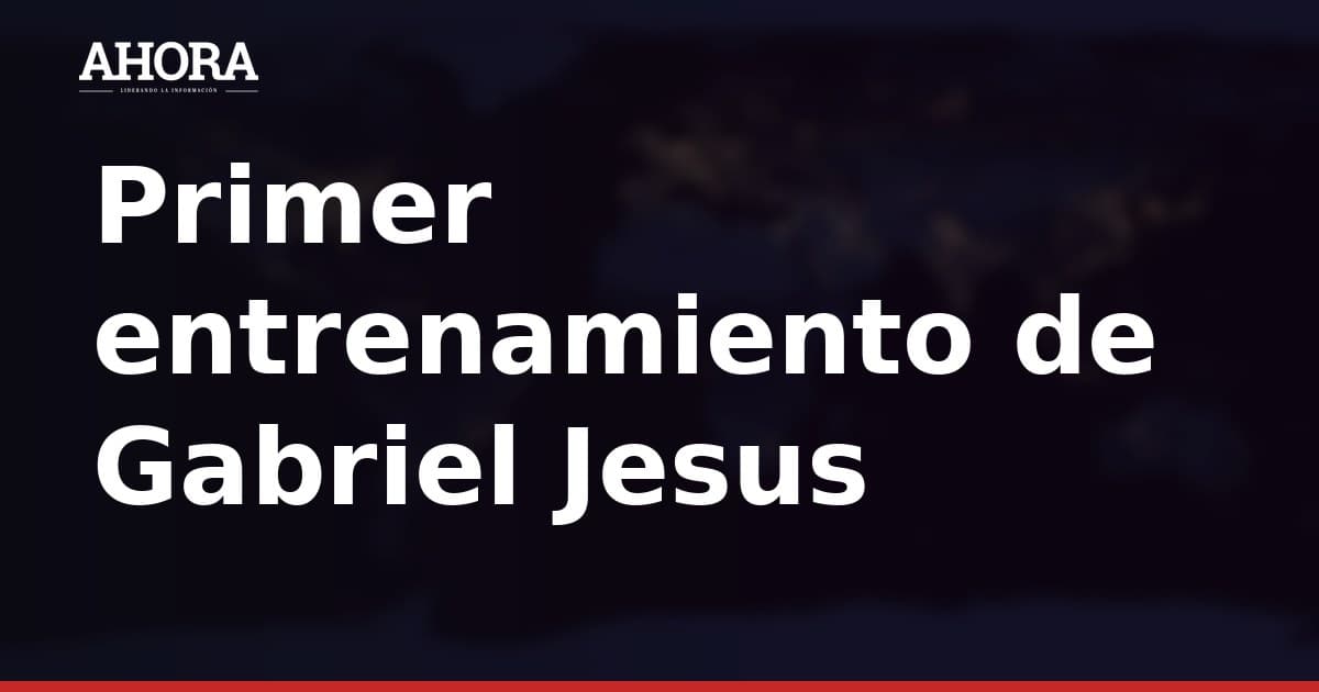 Gabriel Jesus debuta en el entrenamiento del Barça y Gavi regresa al grupo