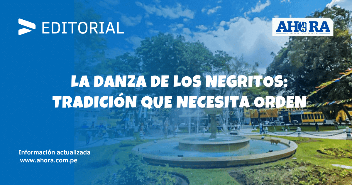 La danza de los Negritos: Tradición que necesita orden