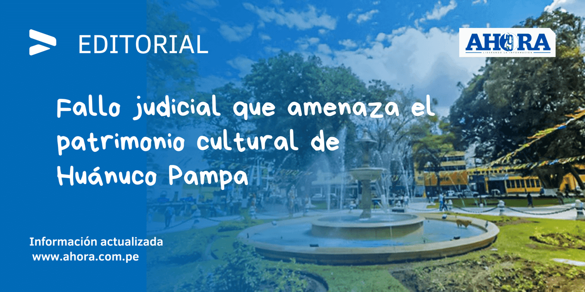 Fallo judicial que amenaza el patrimonio cultural de Huánuco Pampa