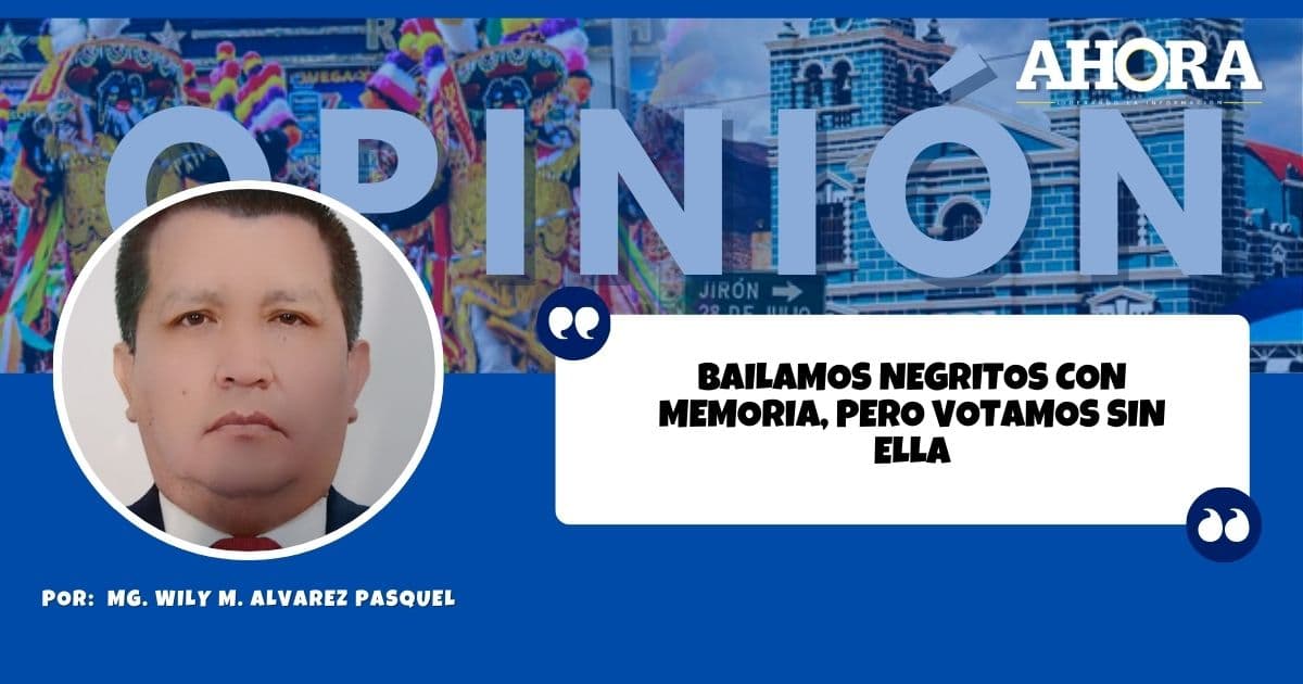 BAILAMOS NEGRITOS CON MEMORIA, PERO VOTAMOS SIN ELLA