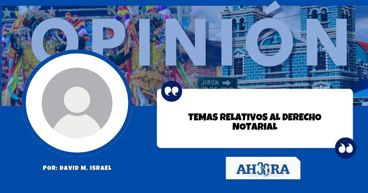 Temas relativos al Derecho Notarial