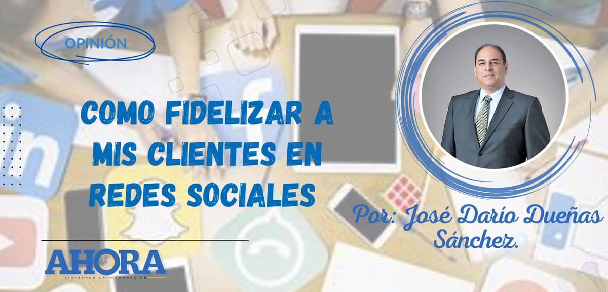COMO FIDELIZAR A MIS CLIENTES EN REDES SOCIALES