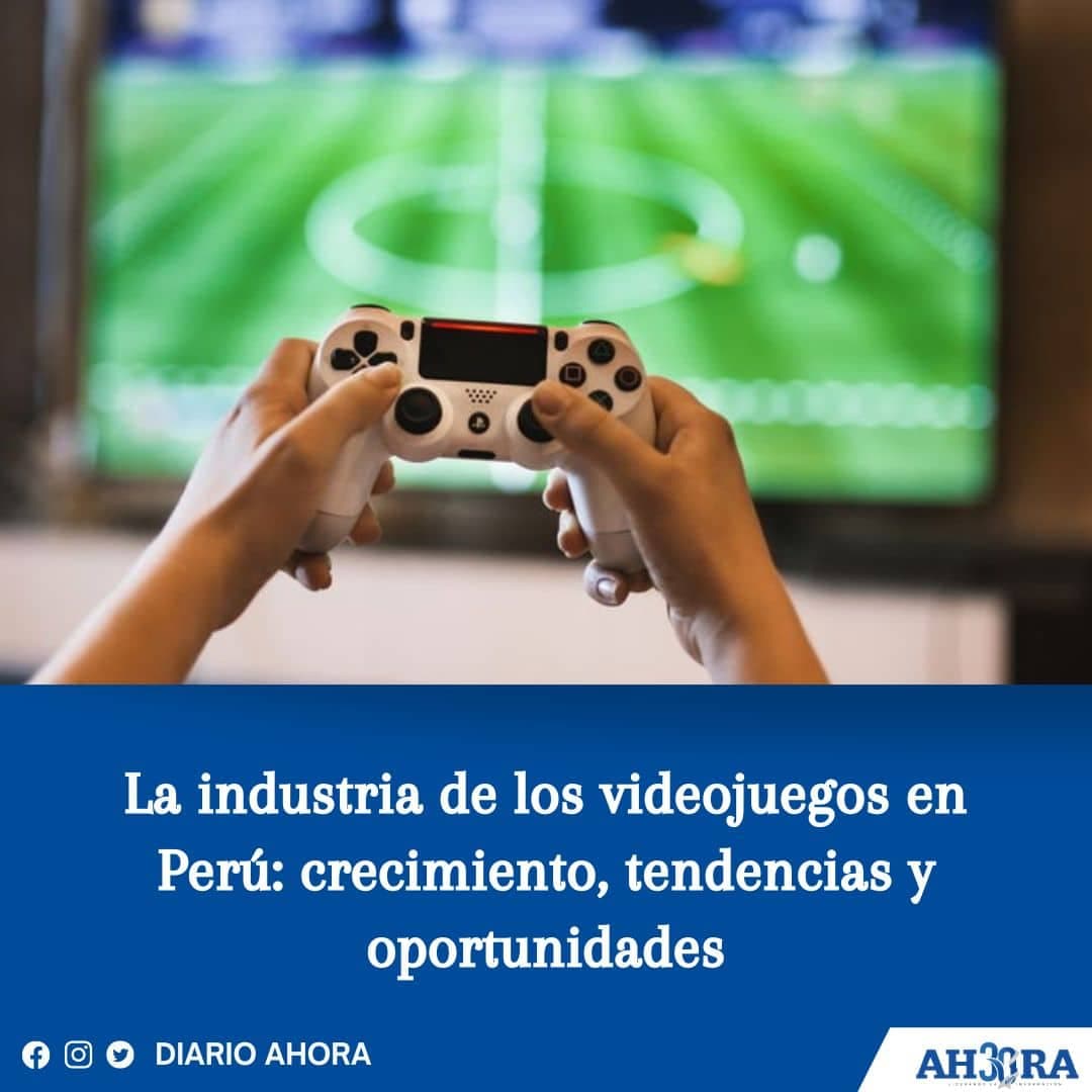 La industria de los videojuegos en Perú: crecimiento, tendencias y oportunidades