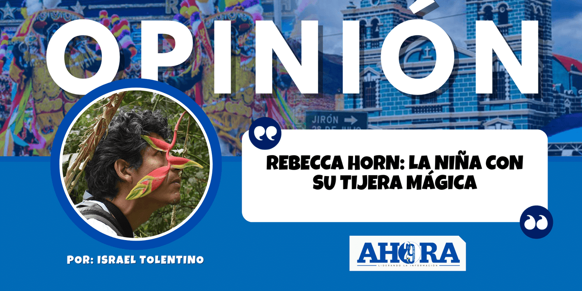 REBECCA HORN: LA NIÑA CON SU TIJERA MÁGICA