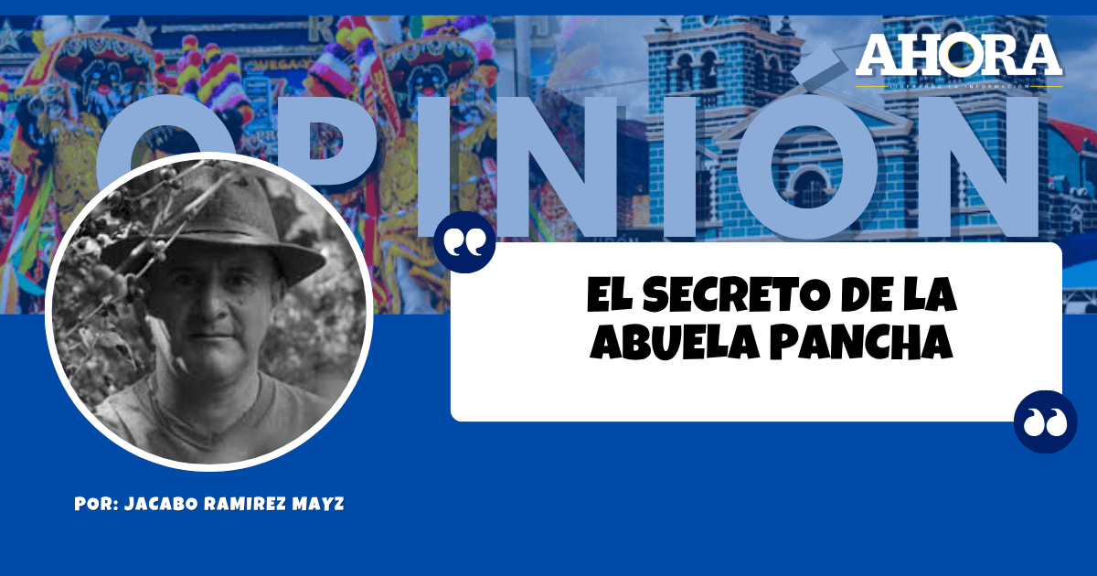 EL SECRETO DE LA ABUELA PANCHA