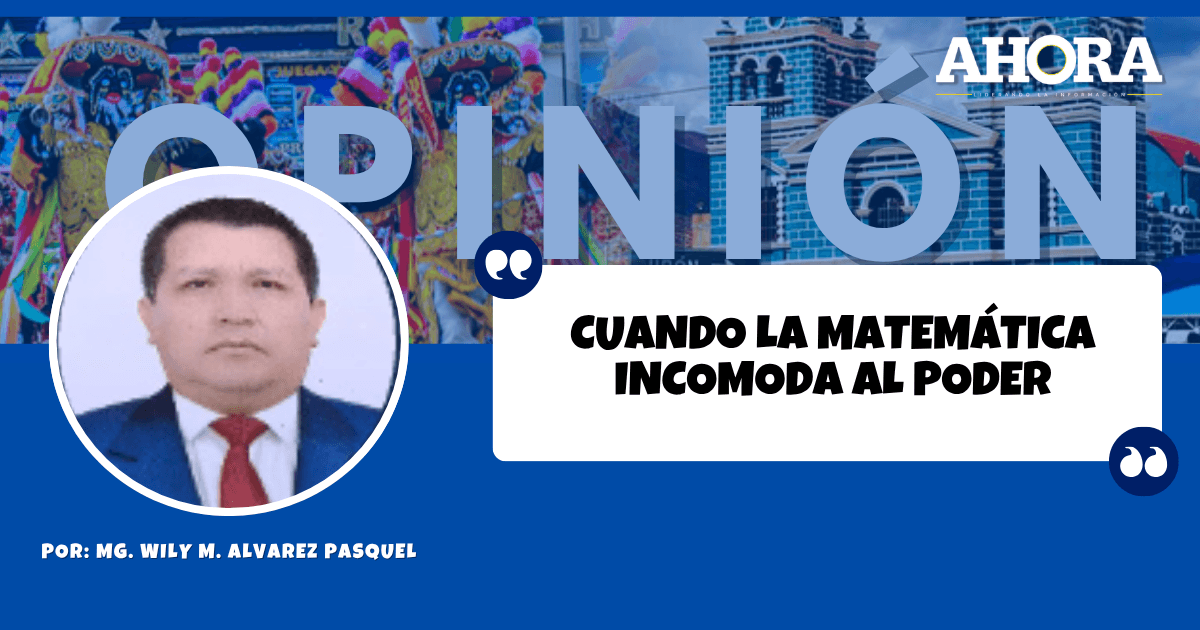 CUANDO LA MATEMÁTICA INCOMODA AL PODER