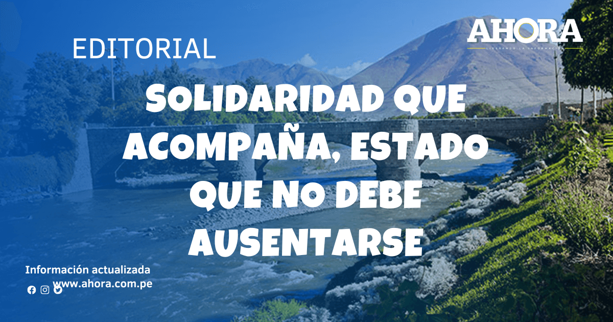 Solidaridad que acompaña, Estado que no debe ausentarse