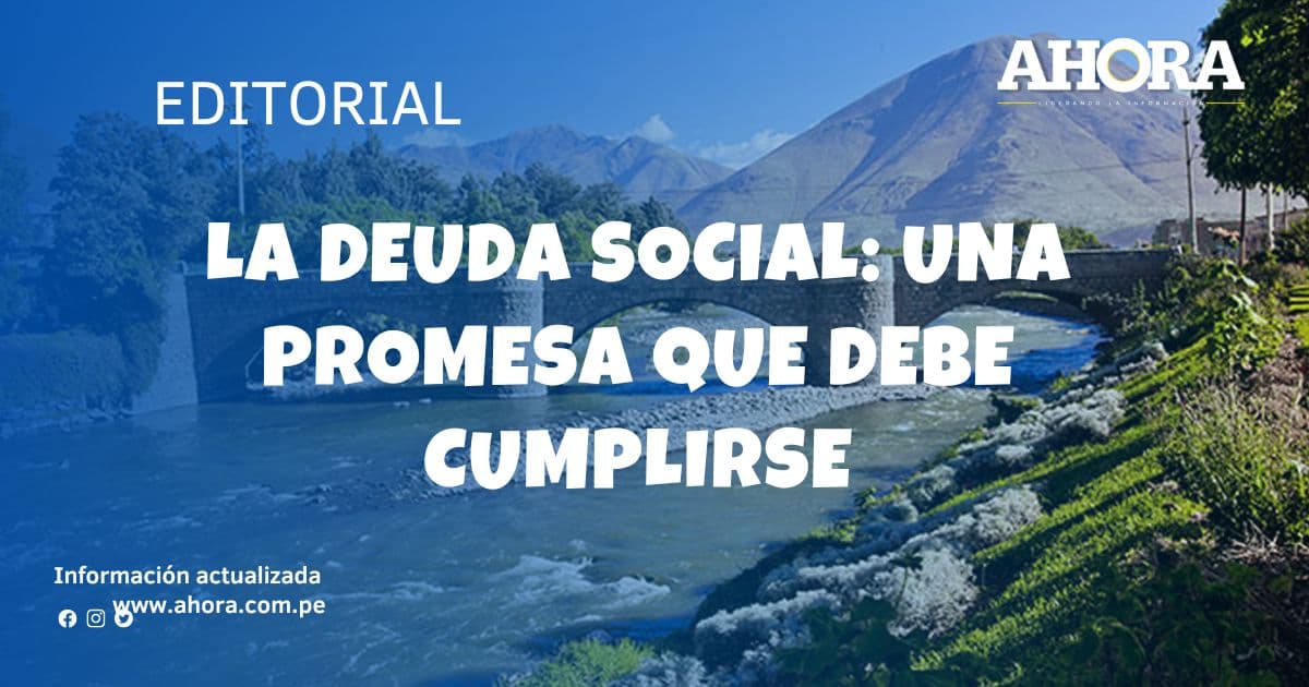 La deuda social: Una promesa que debe cumplirse
