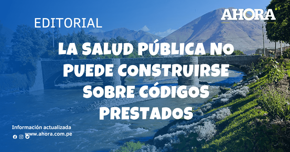 La salud pública no puede construirse sobre códigos prestados