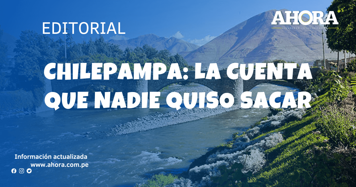 Chilepampa: La cuenta que nadie quiso sacar