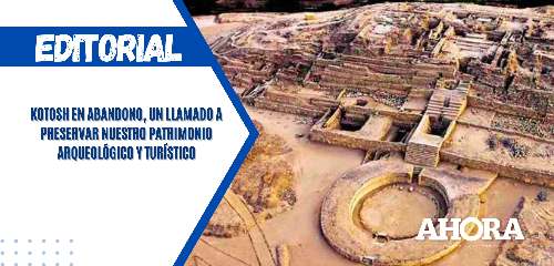 Kotosh en abandono, un llamado a preservar nuestro patrimonio arqueológico y turístico