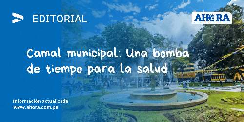 Camal municipal: Una bomba de tiempo para la salud