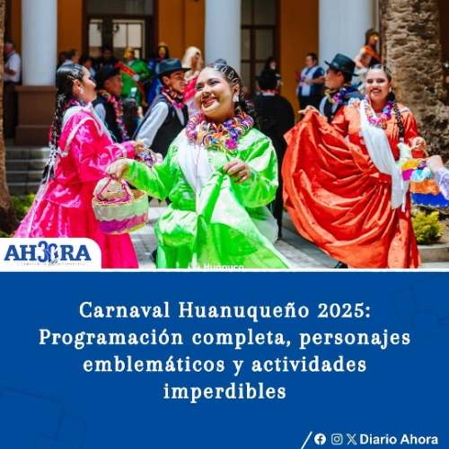 Carnaval Huanuqueño 2025: Programación completa, personajes emblemáticos y actividades imperdibles