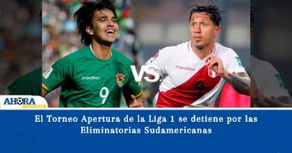 El Torneo Apertura de la Liga 1 se detiene por las Eliminatorias Sudamericanas
