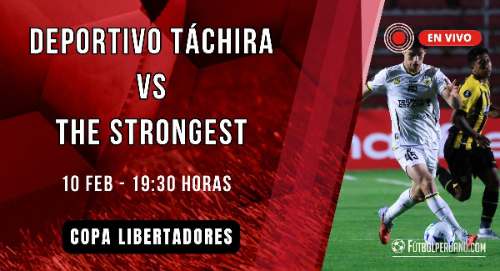 Táchira vs Strongest directo por Copa Libertadores 2026