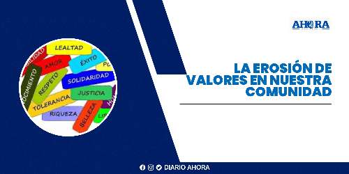 La erosión de valores en nuestra comunidad