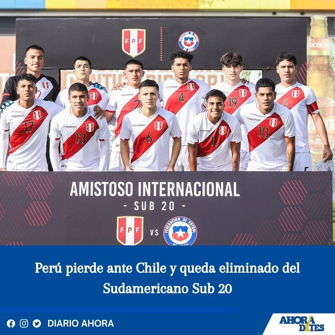 Perú pierde ante Chile y queda eliminado del Sudamericano Sub 20