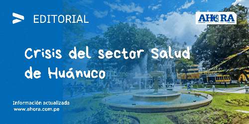 Crisis del sector Salud de Huánuco