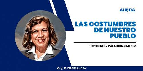 LAS COSTUMBRES DE NUESTRO PUEBLO