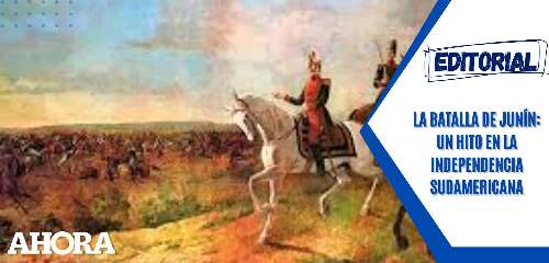 La Batalla de Junín: Un Hito en la Independencia Sudamericana