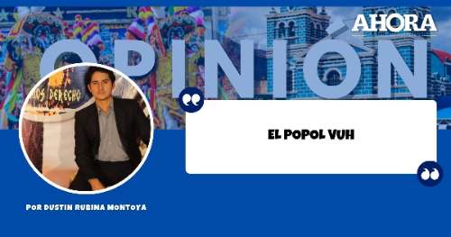 EL POPOL VUH