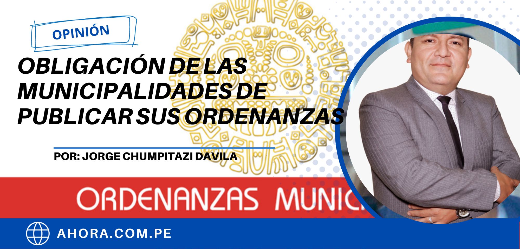 OBLIGACIÓN DE LAS MUNICIPALIDADES DE PUBLICAR SUS ORDENANZAS